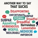 another way to say that sucks